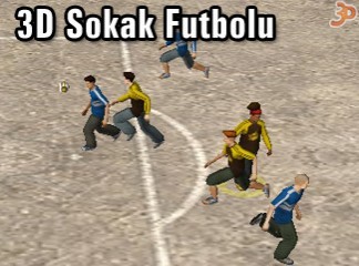 3D Sokak Futbolu